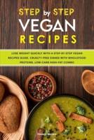 Step-by-Step Vegan Recipes