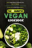 The 30-Minutes Vegan Cookbook