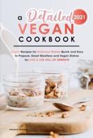 A Detailed Vegan Cookbook 2021