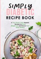 Simply Diabetic Recipe Book