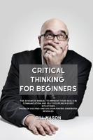 Critical Thinking for Beginners
