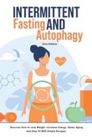 Intermittent Fasting and Autophagy