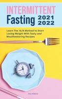 Intermittent Fasting 2021-2022