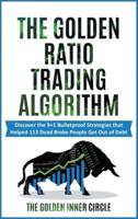 The Golden Ratio Trading Algorithm