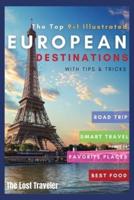 The Top 9+1 Illustrated European Destinations [With Tips&Tricks]