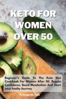 Keto For Women Over 50