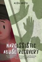 Narcissistic Abuse Recovery