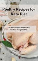Poultry Recipes for Keto Diet