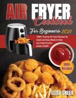 Airfryer Cookbook for Beginners 2021