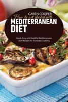 How to Get Started With Mediterranean Diet