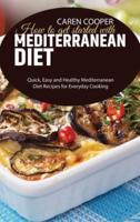 How to Get Started With Mediterranean Diet