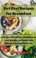 Sirt Diet Recipes for Breakfast