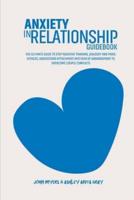Anxiety In Relationships Guidebook
