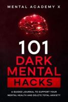 101 Dark Mental Hacks