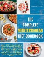 The Complete Mediterranean Diet Cookbook