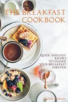 The Breakfast Cookbook