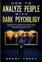 How to Analyze People With Dark Psychology