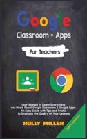 Google Classroom + Google Apps