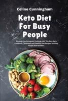The Kеto Diеt For Busy People