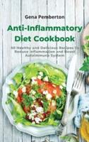 Anti-Inflammatory Diet Cookbook - Lunch Recipes