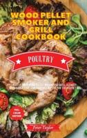 Wood Pellet Smoker and Grill Cookbook - Pork and Lamb Recipes