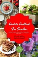 Diabetic Cookbook for Families