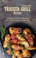 Traeger Grill Recipes