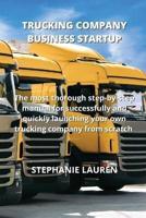 Trucking Company Business Startup