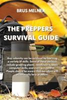The Preppers Survival Guide