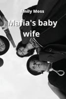 Mafia Baby Wife