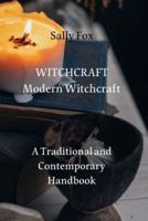 WITCHCRAFT Modern Witchcraft