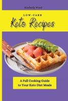 Low-Carb Keto Recipes