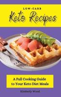 Low-Carb Keto Recipes