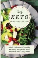 My Keto Cooking Guide