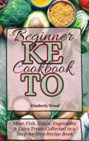 Keto Beginner Cookbook