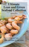Ultimate Lean and Green Seafood Collection: Easy and Tasty Lean and Green Air Fryer Dishes