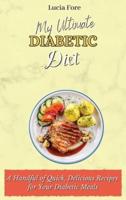 My Ultimate Diabetic Diet