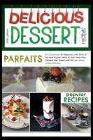 Delicious Dessert Recipes Parfaits