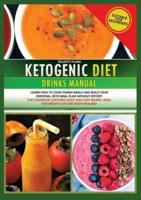 Ketogenic Diet Drinks Manual