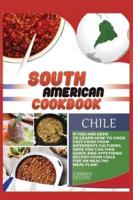South American Cookbook Chile