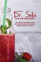Dr. SEBI Cure and Treatments