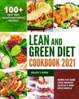 Lean and Green Diet Cookbook 2021