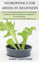 Hydroponics for Absolute Beginners