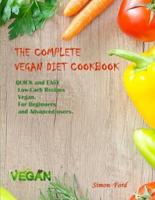 The Complete Vegan Diet Cookbook
