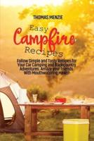 Easy Campfire Recipes