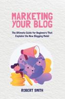 Marketing Your Blog