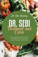 Dr. Sebi Treatment and Cures