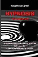 Hypnosis for Beginners