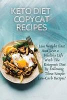 Keto Diet Copycat Recipes