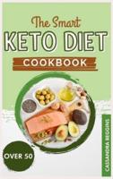 The Smart Keto Diet Cookbook for Woman Over 50